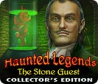 Haunted Legends: The Stone Guest Collector's Edition 游戏