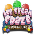 Ice Cream Craze: Natural Hero 游戏