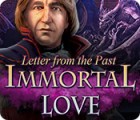 Immortal Love: Letter From The Past 游戏