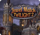 Jewel Match Twilight 2 游戏