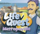 Life Quest® 2: Metropoville 游戏