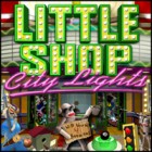 Little Shop - City Lights 游戏