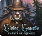 Living Legends: Beasts of Bremen 游戏