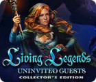 Living Legends: Uninvited Guests Collector's Edition 游戏