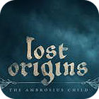 Lost Origins: The Ambrosius Child 游戏