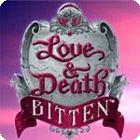 Love & Death: Bitten 游戏