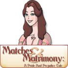 Matches and Matrimony: A Pride and Prejudice Tale 游戏