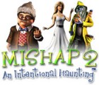 Mishap 2: An Intentional Haunting 游戏