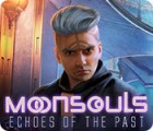 Moonsouls: Echoes of the Past 游戏