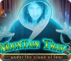 Mountain Trap 2: Under the Cloak of Fear 游戏