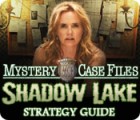 Mystery Case Files®: Shadow Lake Strategy Guide 游戏
