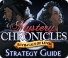 Mystery Chronicles: Betrayals of Love Strategy Guide 游戏