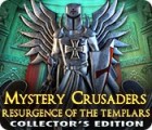 Mystery Crusaders: Resurgence of the Templars Collector's Edition 游戏