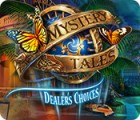 Mystery Tales: Dealer's Choices 游戏