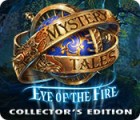 Mystery Tales: Eye of the Fire Collector's Edition 游戏