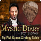 Mystic Diary: Lost Brother Strategy Guide 游戏