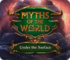 Myths of the World: Under the Surface 游戏