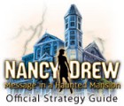 Nancy Drew: Message in a Haunted Mansion Strategy Guide 游戏