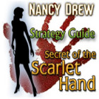 Nancy Drew: Secret of the Scarlet Hand Strategy Guide 游戏