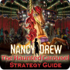 Nancy Drew: The Haunted Carousel Strategy Guide 游戏