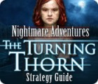 Nightmare Adventures: The Turning Thorn Strategy Guide 游戏