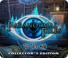 Paranormal Files: The Tall Man Collector's Edition 游戏
