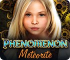 Phenomenon: Meteorite 游戏