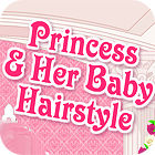 Princess and Baby Hairstyle 游戏