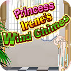 Princess Irene's Wind Chimes 游戏