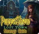 PuppetShow: Lost Town Strategy Guide 游戏