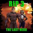 R.I.P 3: The Last Hero 游戏