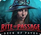 Rite of Passage: Deck of Fates 游戏
