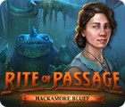 Rite of Passage: Hackamore Bluff 游戏