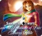 Samantha Swift and the Fountains of Fate Strategy Guide 游戏