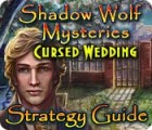 Shadow Wolf Mysteries: Cursed Wedding Strategy Guide 游戏