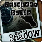 She is a Shadow Strategy Guide 游戏