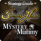 Sherlock Holmes: The Mystery of the Mummy Strategy Guide 游戏