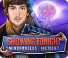 Showing Tonight: Mindhunters Incident 游戏