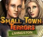 Small Town Terrors: Livingston 游戏