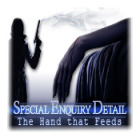 Special Enquiry Detail: The Hand that Feeds 游戏