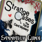 Strange Cases: The Tarot Card Mystery Strategy Guide 游戏