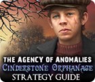 The Agency of Anomalies: Cinderstone Orphanage Strategy Guide 游戏
