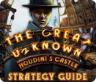 The Great Unknown: Houdini's Castle Strategy Guide 游戏