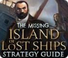 The Missing: Island of Lost Ships Strategy Guide 游戏