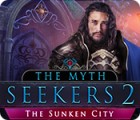 The Myth Seekers 2: The Sunken City 游戏