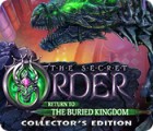 The Secret Order: Return to the Buried Kingdom Collector's Edition 游戏