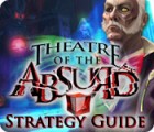 Theatre of the Absurd Strategy Guide 游戏