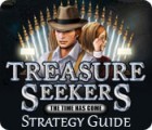 Treasure Seekers: The Time Has Come Strategy Guide 游戏