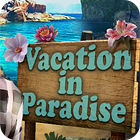 Vacation in Paradise 游戏