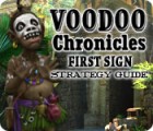 Voodoo Chronicles: The First Sign Strategy Guide 游戏